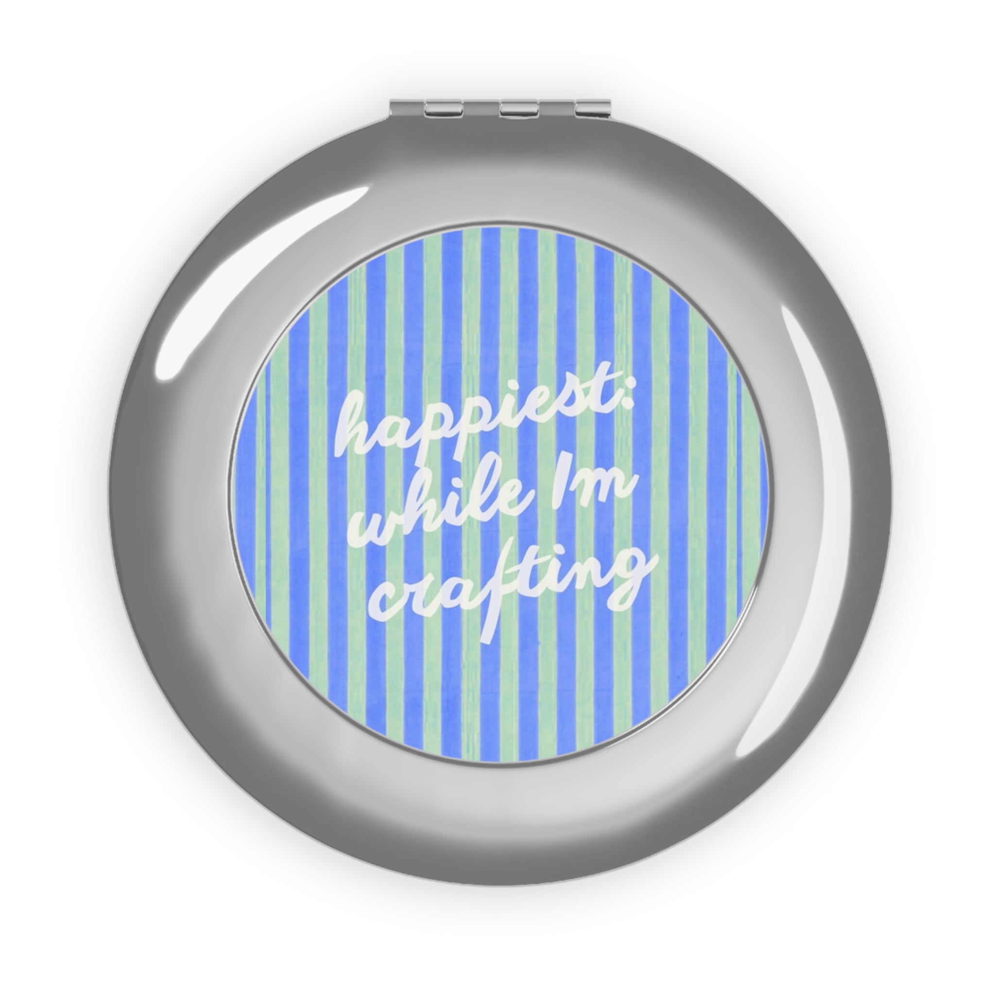 Happiest While I'm Crafting Travel Mirror