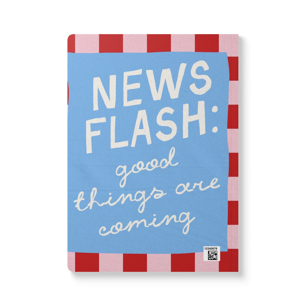 Good Things Are Coming Journal